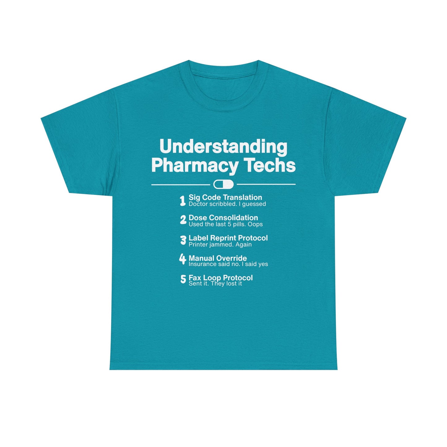 Pharmacy Tech T-Shirt: Understanding