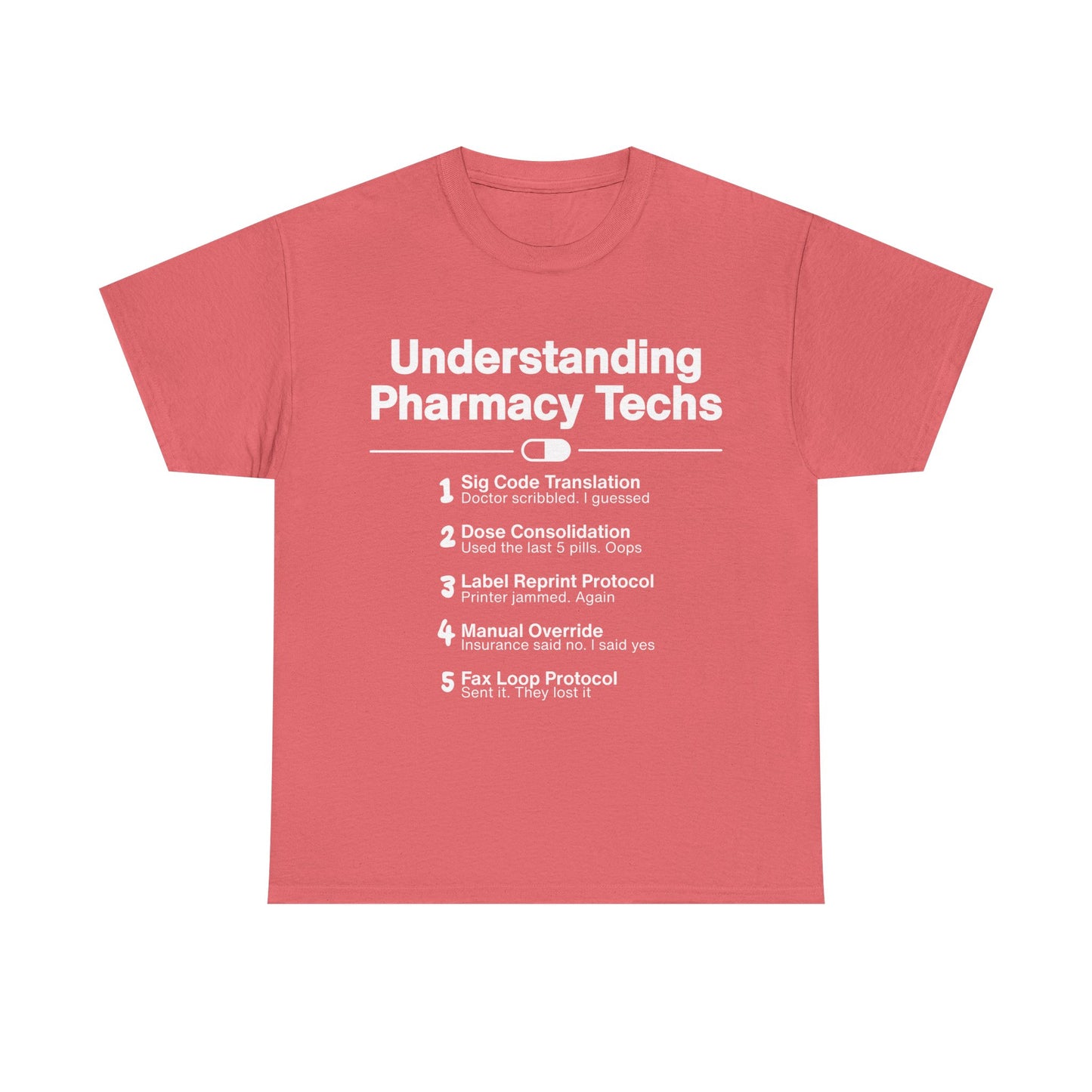 Pharmacy Tech T-Shirt: Understanding