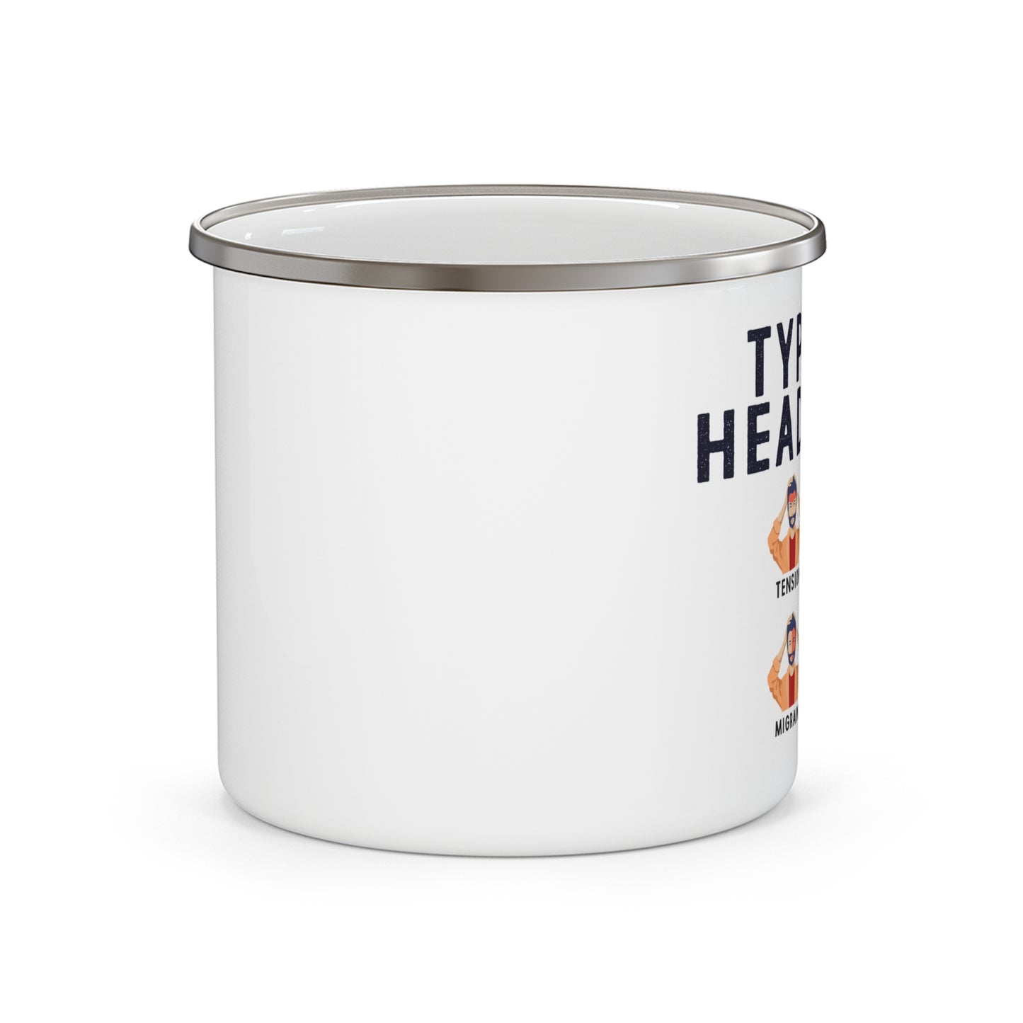 Type of Headaches Enamel Mug - Pharmacy Humor
