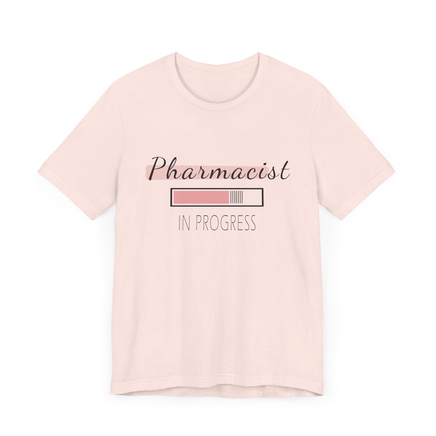 Pharmacist in Progress T-Shirt