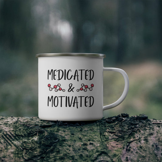 Medicated & Motivated Pharmacy Enamel Mug Gift
